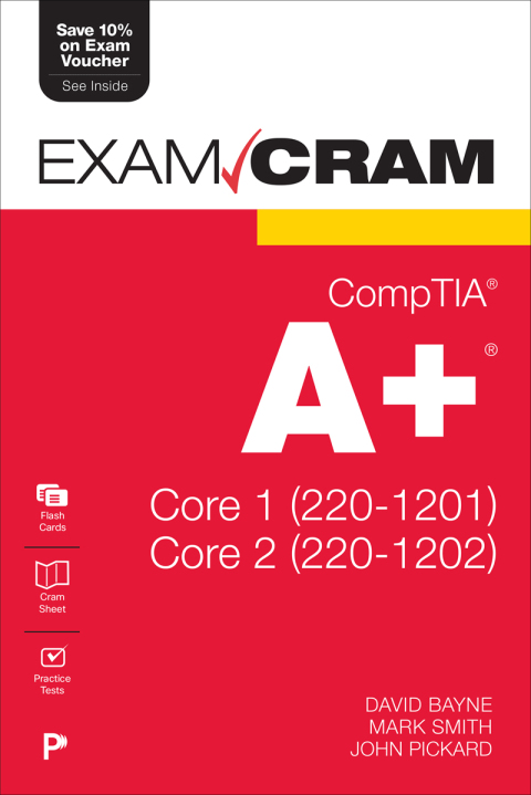 Cover image for book CompTIA A+ Core 1 (220-1201) and Core 2 (220-1202) Exam Cram