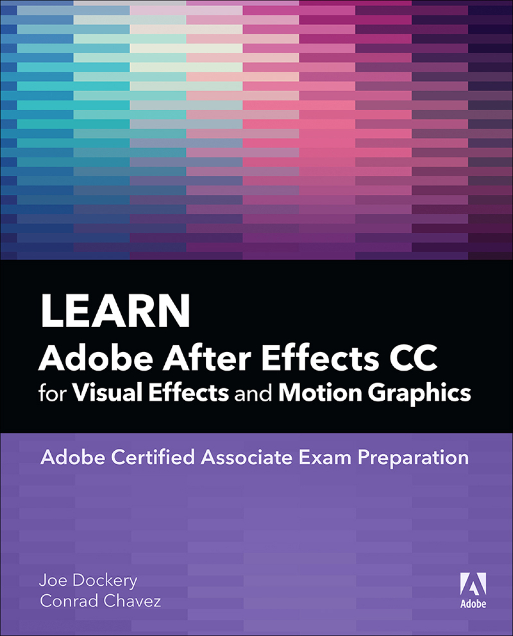 Reflowable Learn Adobe After Effects CC for Visual Effects and Motion Graphics; $53.27