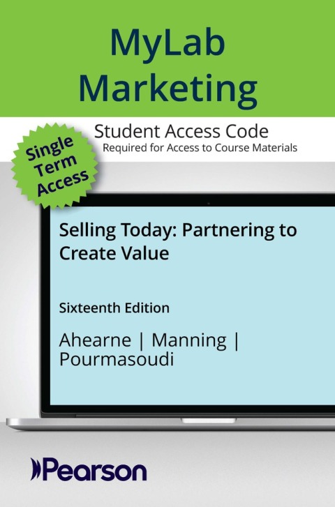 Cover image for book MyLab Marketing with Pearson eText Access Code for Selling Today: Partnering to Create Value