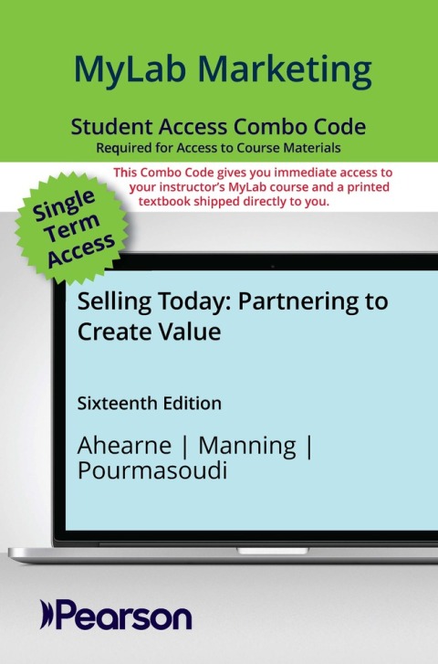Cover image for book MyLab Marketing with Pearson eText + Print Combo Access Code for Selling Today: Partnering to Create Value