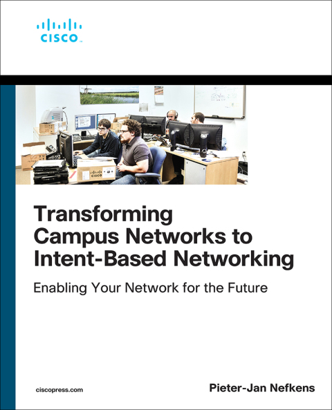 Cover image for book Transforming Campus Networks to Intent-Based Networking