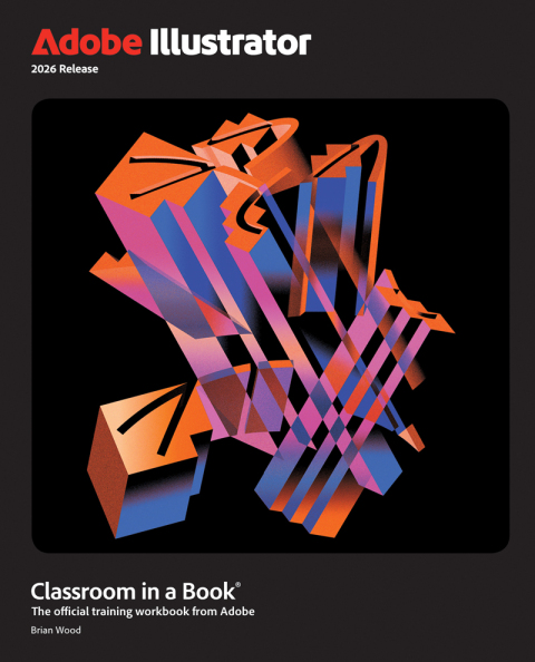 Cover image for book Adobe Illustrator Classroom in a Book 2026 Release