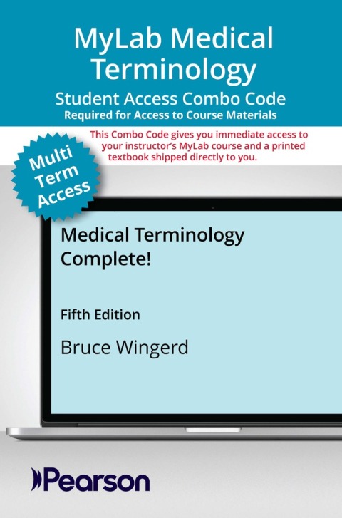 Cover image for book MyLab Medical Terminology with Pearson eText + Print Combo Access Code for Medical Terminology Complete!
