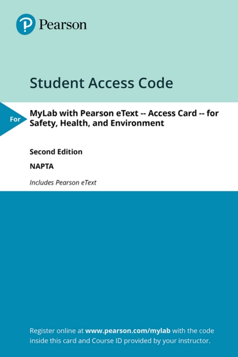 Cover image for book MyLab with Pearson eText Access Code for Safety, Health, and Environment