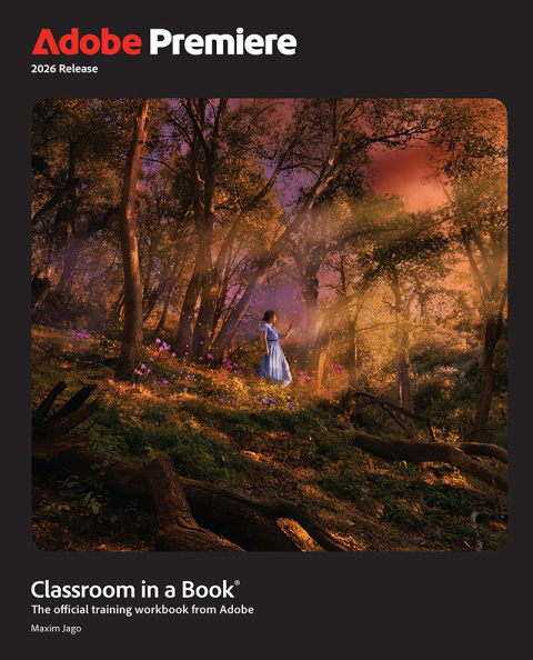 Cover image for book Adobe Premiere Classroom in a Book 2026 Release