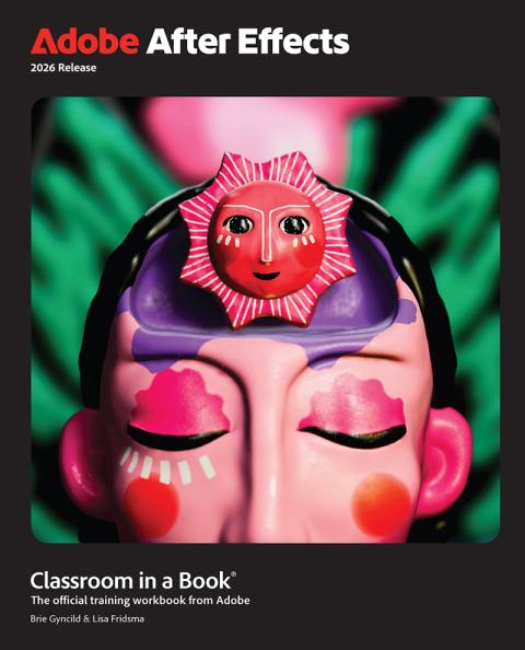 Cover image for book Adobe After Effects Classroom in a Book 2026 Release