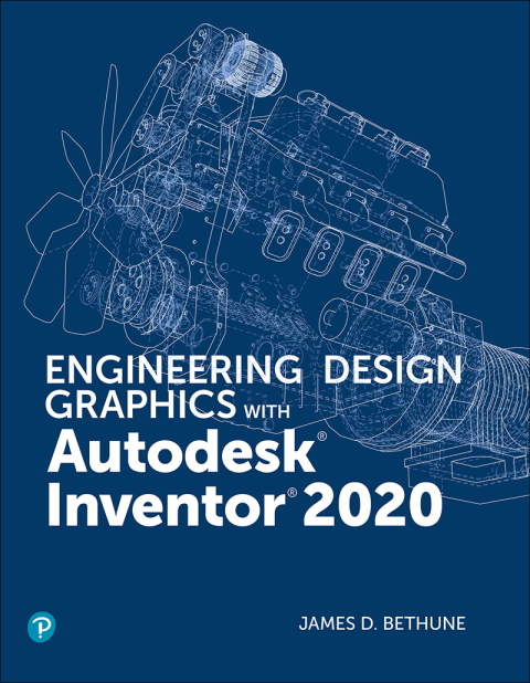 Cover image for book Engineering Design Graphics with Autodesk Inventor 2020