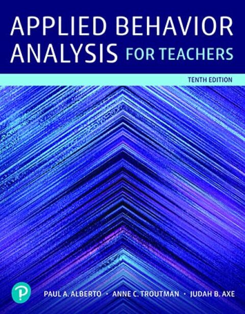 Cover image for book Applied Behavior Analysis for Teachers (Pearson+)