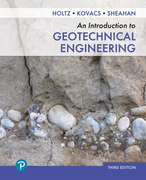 Cover image for book An Introduction to Geotechnical Engineering (Pearson+)