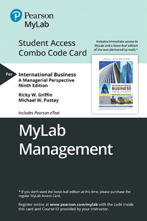 Cover image for book MyLab Management with Pearson eText + Print Combo Access Code for International Business: A Managerial Perspective