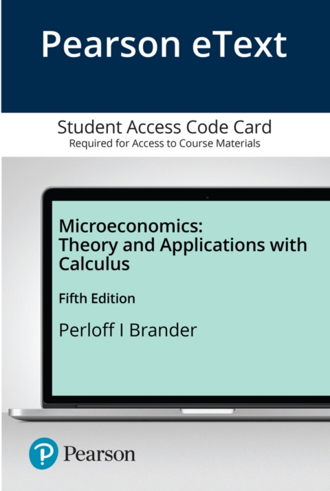 Cover image for book Microeconomics: Theory and Applications with Calculus