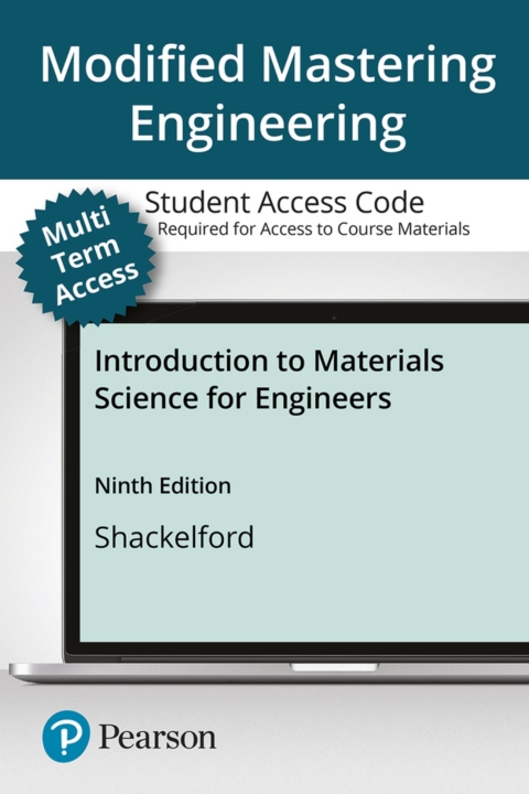 Cover image for book Mastering Engineering with Pearson eText Access Code for Introduction to Materials Science for Engineers