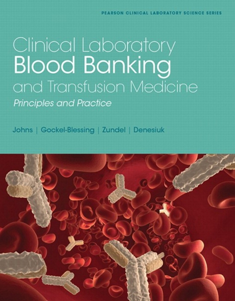 Cover image for book Clinical Laboratory Blood Banking and Transfusion Medicine Practices (Pearson+)