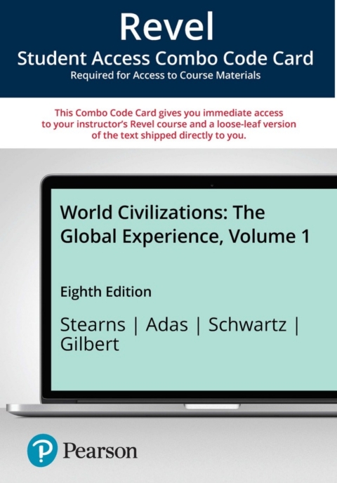 Cover image for book Revel + Print Combo Access Code for World Civilizations: The Global Experience, Volume 1