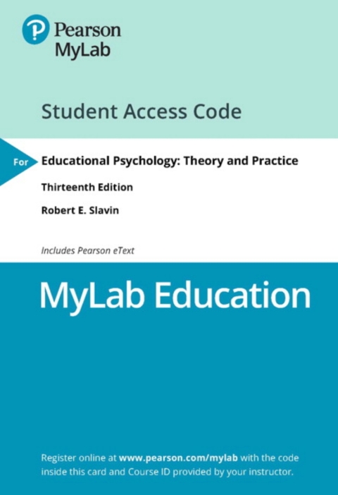 Cover image for book MyLab Education with Pearson eText Access Code for Educational Psychology: Theory and Practice