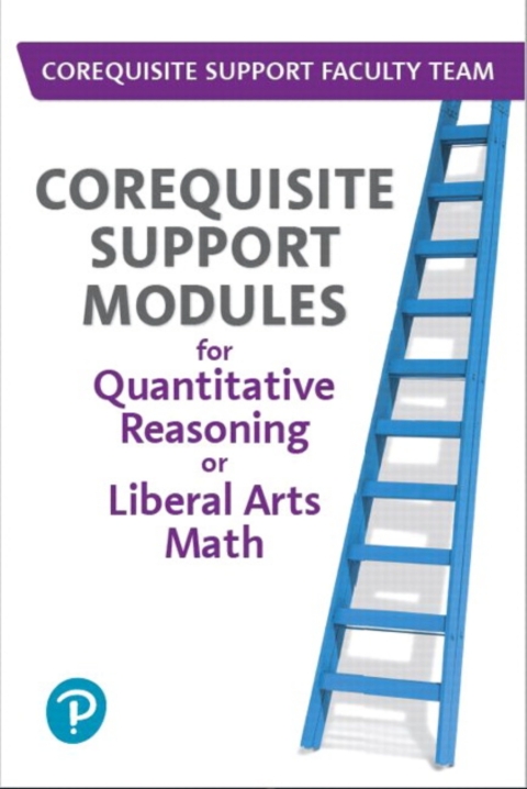 Cover image for book MyLab Math Access Code (up to 18-weeks) for Corequisite Support Modules for Quantitative Reasoning or Liberal Arts Math