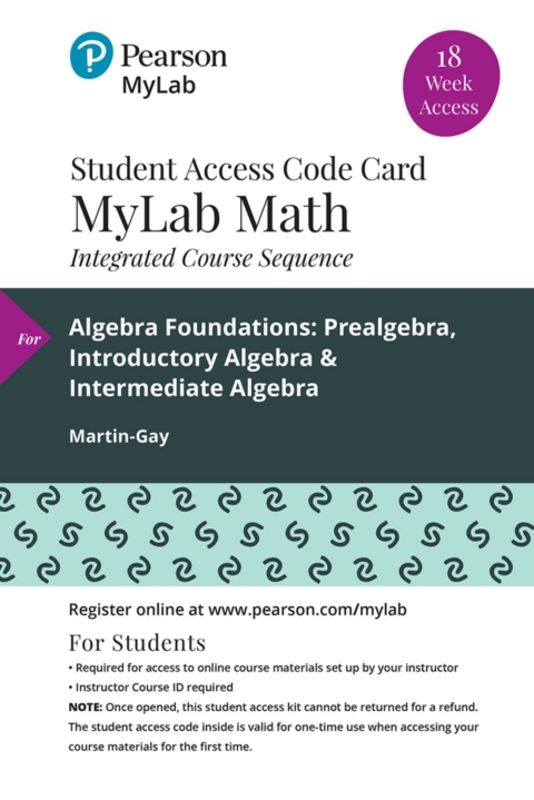 Cover image for book MyLab Math with Pearson eText Access Code (18 Weeks) for Algebra Foundations: Prealgebra, Introductory Algebra & Intermediate Algebra