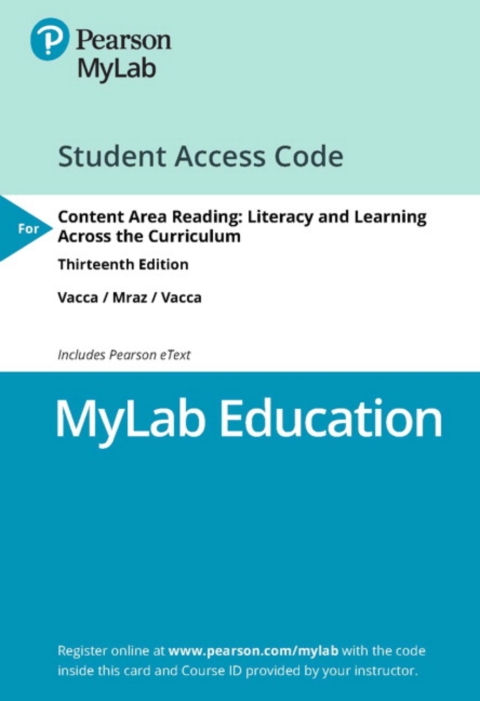 Cover image for book MyLab Education with Pearson eText Access Code for Content Area Reading: Literacy and Learning Across the Curriculum