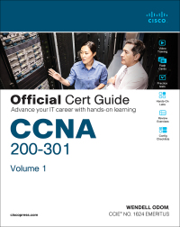 Cover image: CCNA 200-301 Official Cert Guide, Volume 1 1st edition 9780135792735