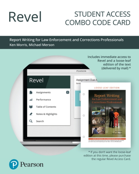 Cover image for book Revel + Print Combo Access Code for Report Writing for Law Enforcement and Corrections Professionals