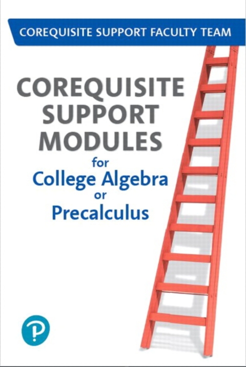 Cover image for book MyLab Math Access Code (up to 18-weeks) for Corequisite Support Modules for College Algebra or Precalculus