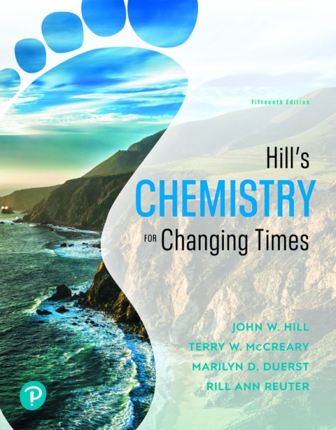 Cover image for book Hill's Chemistry for Changing Times (Pearson+)