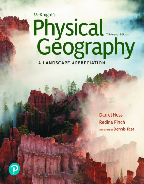 Cover image for book McKnight's Physical Geography: A Landscape Appreciation (Pearson+)