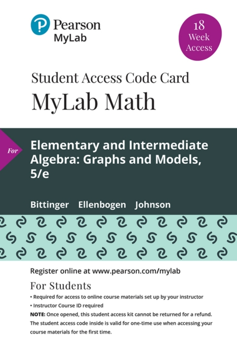 Cover image for book MyLab Math with Pearson eText Access Code (18 Weeks) for Elementary and Intermediate Algebra: Graphs and Models