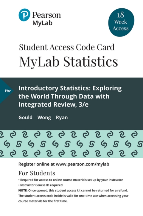 Cover image for book MyLab Statistics with Pearson eText Access Code (18 Weeks) for Introductory Statistics: Exploring the World Through Data