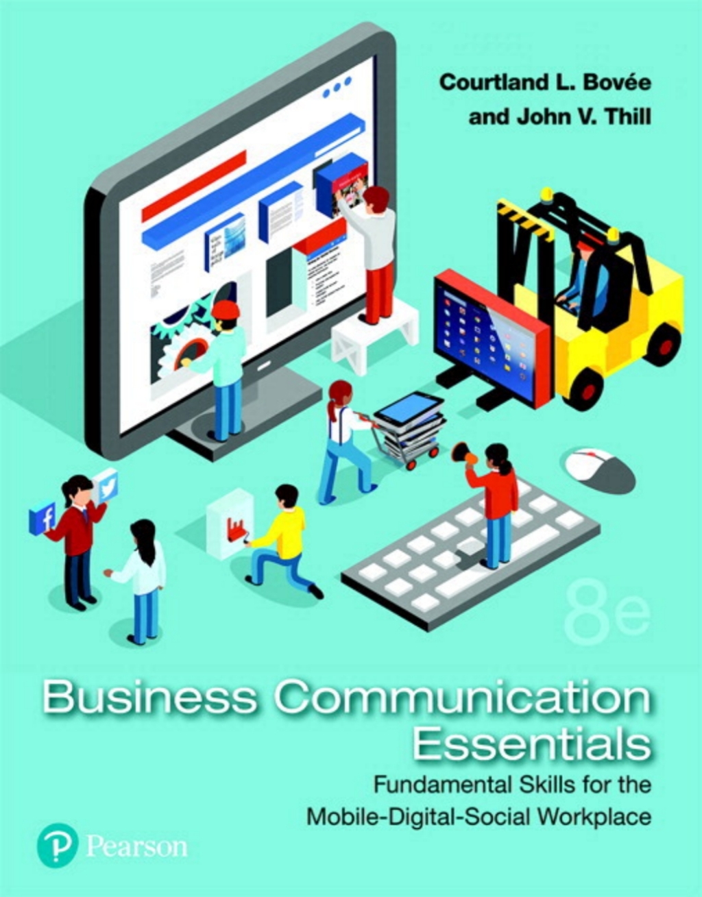 Online Resource 2019 MyLab Business Communication with Pearson eText Access Code for Business Communication Essentials: Fundamental Skills for the Mobile-Digital-Social Workplace; $191.18