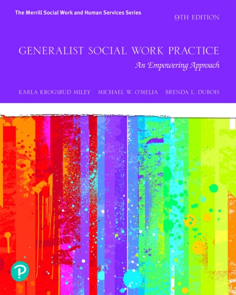 Cover image for book Generalist Social Work Practice: An Empowering Approach (Pearson+)