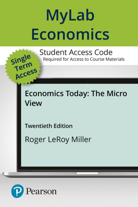 Econ.Today:Micro View Mylab Econ.Access