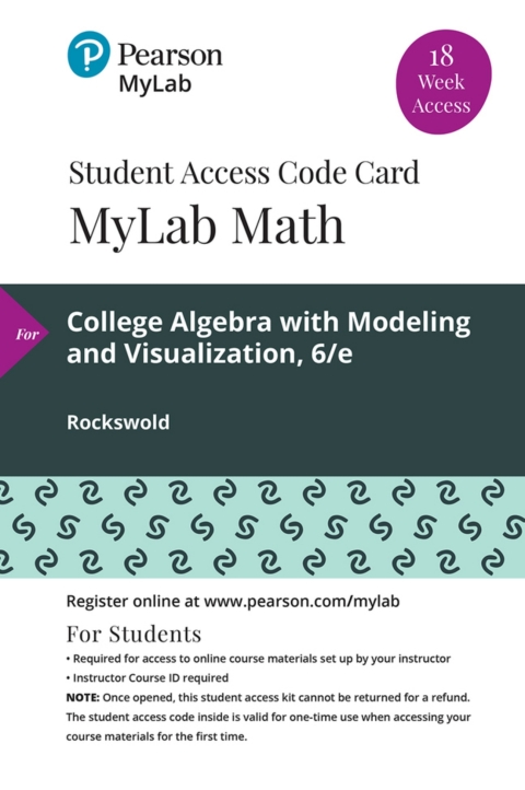 Cover image for book MyLab Math with Pearson eText Access Code (18 Weeks) for College Algebra with Modeling and Visualization