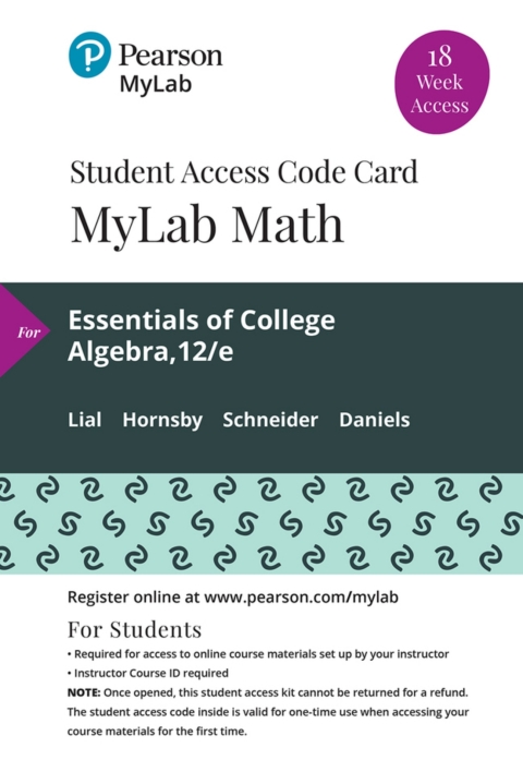 Cover image for book MyLab Math with Pearson eText Access Code (18 Weeks) for Essentials of College Algebra