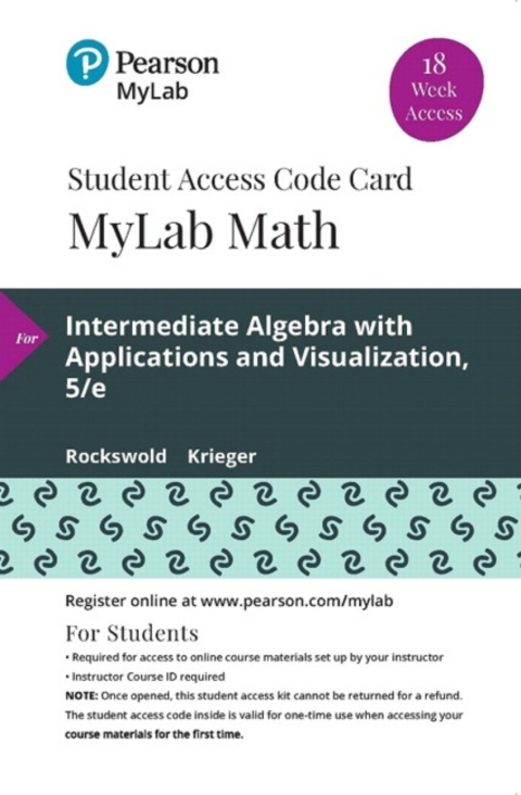Cover image for book MyLab Math with Pearson eText Access Code for Intermediate Algebra with Applications and Visualization