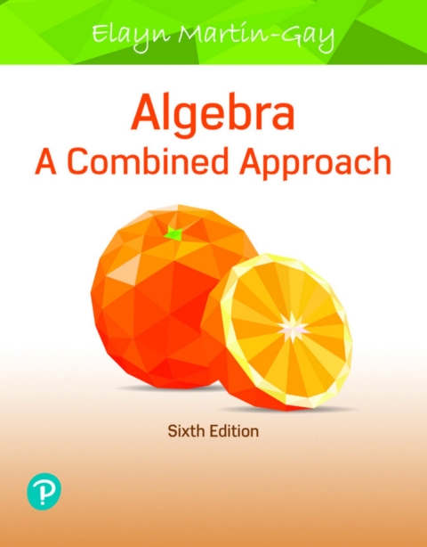Cover image for book MyLab Math with Pearson eText Access Code (18 Weeks) for Algebra: A Combined Approach