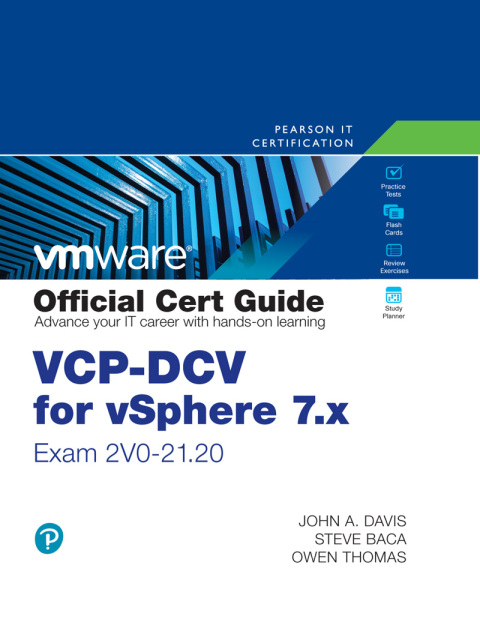 Cover image for book VCP-DCV for vSphere 7.x (Exam 2V0-21.20) Official Cert Guide