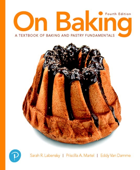 Revel + Print Combo Access Code For On Baking: A Textbook Of Baking And Pastry Fundamentals