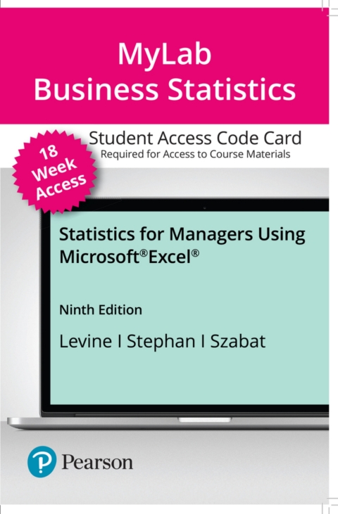 Cover image for book MyLab Statistics with Pearson eText Access Code (18 Weeks) for Statistics for Managers Using Microsoft Excel