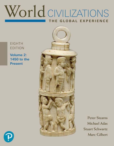 Cover image for book World Civilizations: The Global Experience, Volume 2