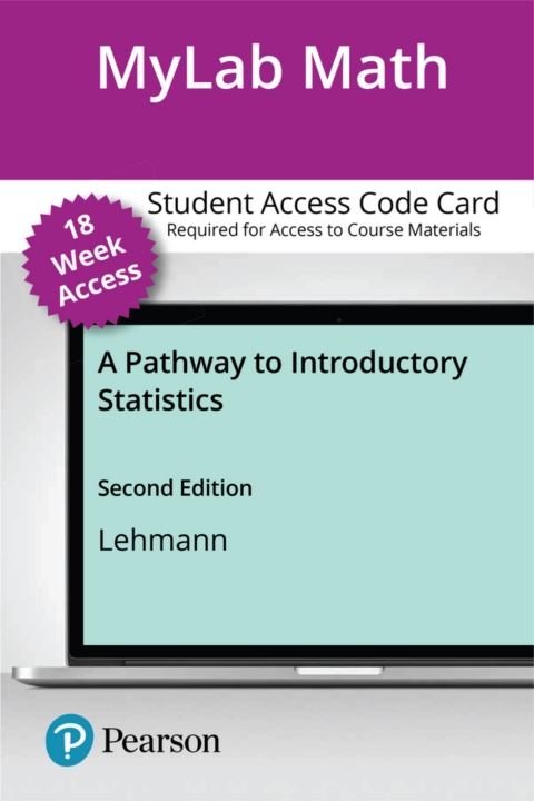Cover image for book MyLab Math with Pearson eText Access Code (18 Weeks) for A Pathway to Introductory Statistics