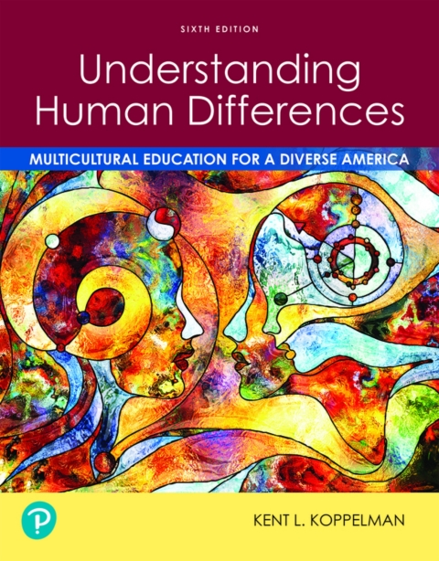 Cover image for book Understanding Human Differences: Multicultural Education for a Diverse America (Pearson+)