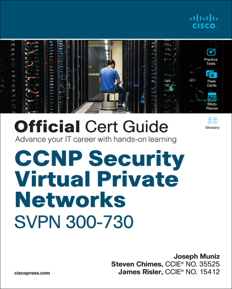 Cover image for book CCNP Security Virtual Private Networks SVPN 300-730 Official Cert Guide