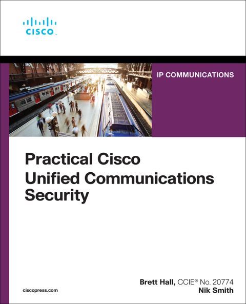 Cover image for book Practical Cisco Unified Communications Security
