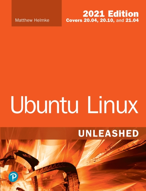 Cover image for book Ubuntu Linux Unleashed 2021 Edition