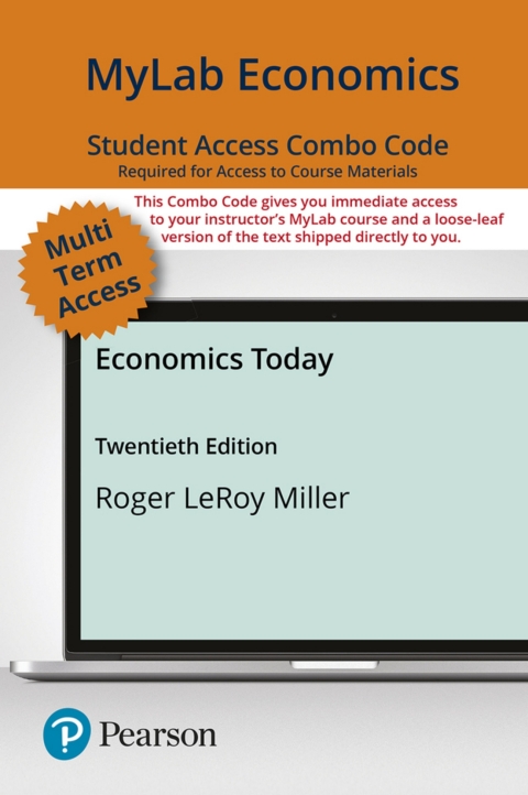 Cover image for book MyLab Economics with Pearson eText + Print Combo Access Code for Economics Today