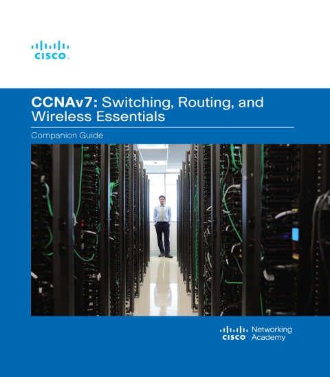 Cover image for book Switching, Routing, and Wireless Essentials Companion Guide (CCNAv7)