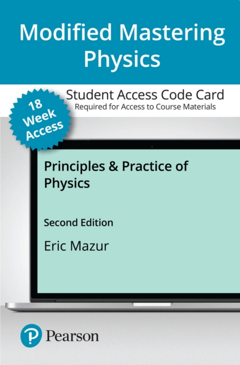 Cover image for book Mastering Physics with Pearson eText Access Code (18 Weeks) for Principles & Practice of Physics
