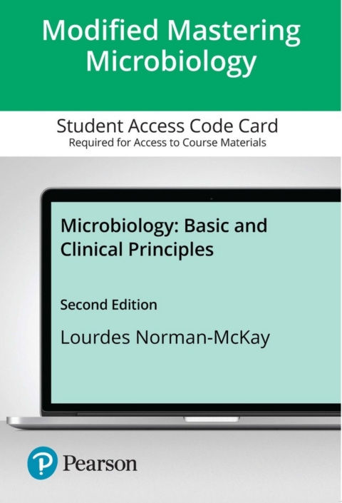 Cover image for book Modified Mastering Microbiology with Pearson eText Access Code for Microbiology: Basic and Clinical Principles