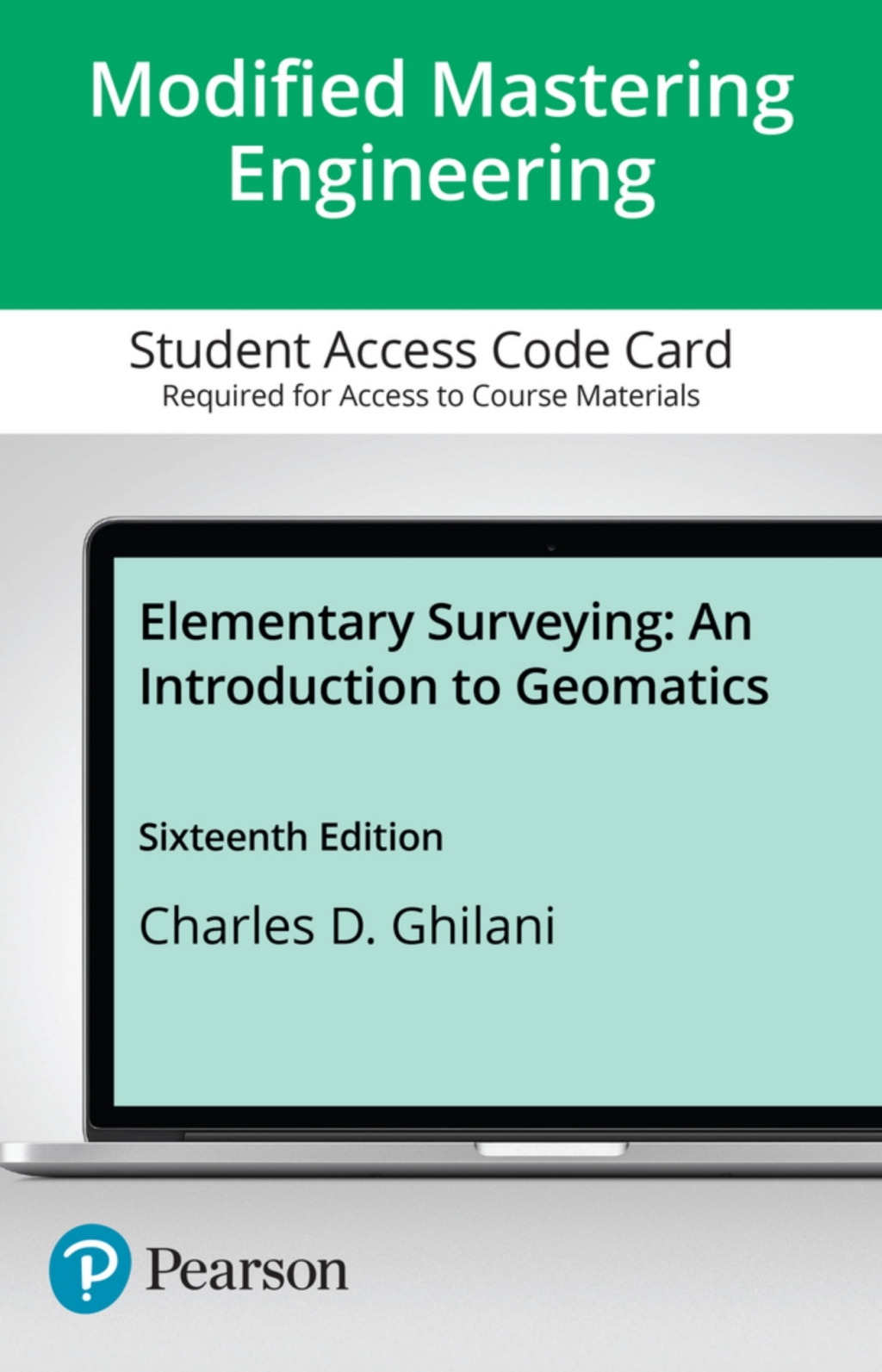 Online Resource Mastering Engineering with Pearson eText Access Code for Elementary Surveying: An Introduction to Geomatics; $216.11